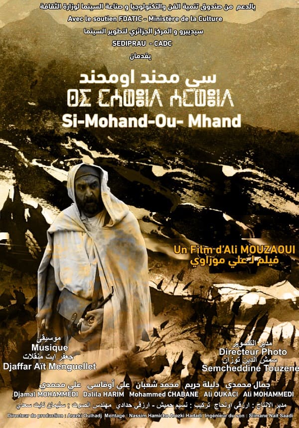 Avant première du film "Si M'hand ou Mhand": Ali Mouzaoui décortique le  personnage et le destin du grand poète du XIXe