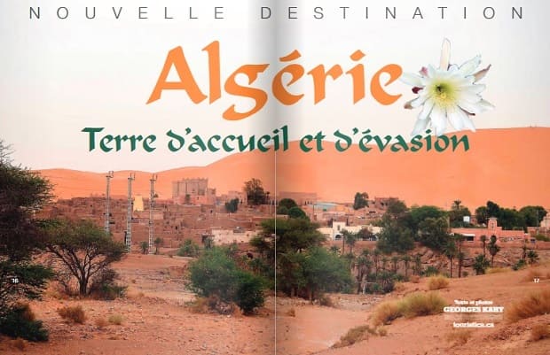 Un magazine canadien consacre un dossier spécial au tourisme en Algérie